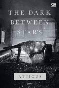 The Dark Between Stars
