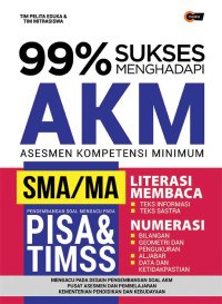 Image of 99% Sukses Menghadapi AKM SMA/MA